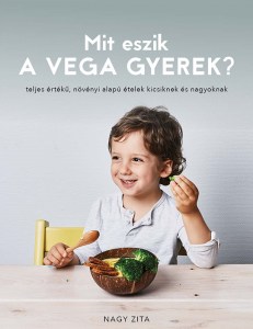 Mit eszik a vega gyerek?